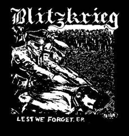 BLITZKRIEG - Lest We Forget - Back Patch